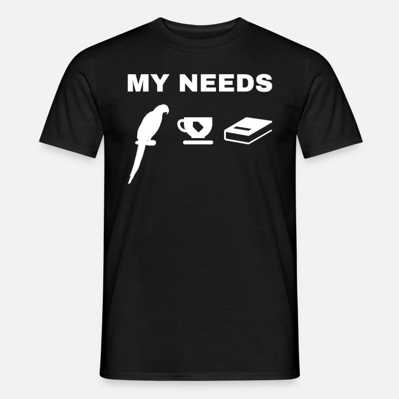 Parrot My Needs Papagei-Vogel-Tee & Buch - Männer T-Shirt - Schwarz