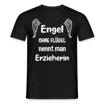 Engel ohne Flügel nennt man Erzieherin - Männer T-Shirt - Schwarz - Vorne - AI Model Male 178 light (178cm)