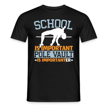 L’école est importante Le saut à la perche est plus important - T-shirt homme - noir - Devant - AI Model Male 178 light (178cm)