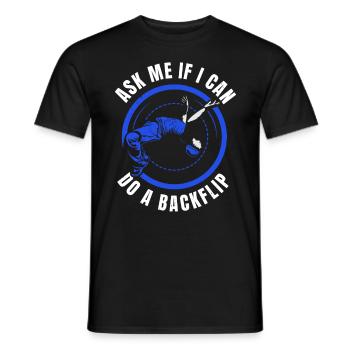 Demande-moi si je peux faire un backflip - T-shirt homme - noir - Devant - AI Model Male 178 light (178cm)
