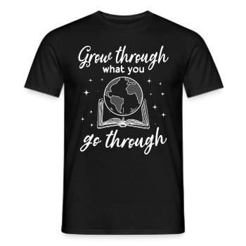 Librarian Book Reading Grow Through What You Go - Men's T-Shirt - black - Front - AI Model Male 178 light (178cm)