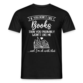 Si vous n’aimez pas les livres, vous ne le ferez probablement pas - T-shirt homme - noir - Devant - AI Model Male 178 light (178cm)