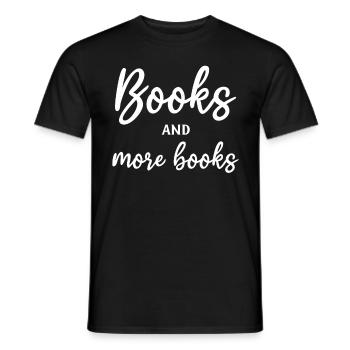 Book Lover Reading Librarian Bookworm Books And - Männer T-Shirt - Schwarz - Vorne - AI Model Male 178 light (178cm)