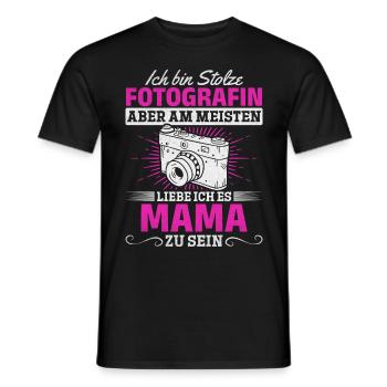 Mama Fotografin Mama Fotografie Ich bin Stolze - Männer T-Shirt - Schwarz - Vorne - AI Model Male 178 light (178cm)