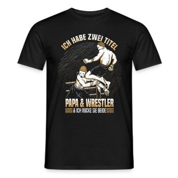 Ringer Kampfsport Ringen Ich Habe Zwei Titel Papa - Männer T-Shirt - Schwarz - Vorne - AI Model Male 178 light (178cm)