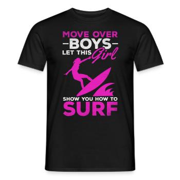 Surfer Move Over Boys Laissez-vous inspirer par cela - T-shirt homme - noir - Devant - AI Model Male 178 light (178cm)