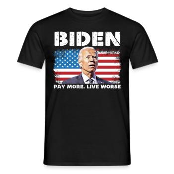 Biden Pay More Live Worse - Men's T-Shirt - black - Front - AI Model Male 178 light (178cm)