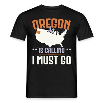 Oregon ruft und ich muss gehen USA Staat Amerika - Männer T-Shirt - Schwarz - Vorne - AI Model Male 178 light (178cm)