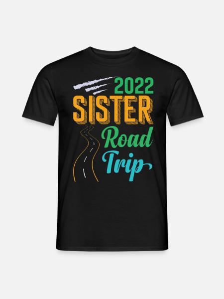 2022 Sister Road Trip Vacation Girls Retro Vintage - Männer T-Shirt - Schwarz