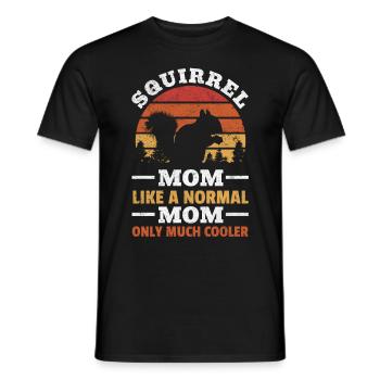 Squirrel Mom like a normal mother Only a lot - Men's T-Shirt - black - Front - AI Model Male 178 light (178cm)
