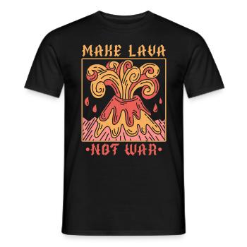 Macht Lava nicht Krieg Geologie Vulkanologie Vulka - Männer T-Shirt - Schwarz - Vorne - AI Model Male 178 light (178cm)