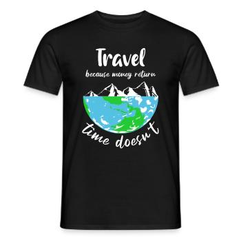voyager parce que le temps de retour d’argent ne le fait pas - T-shirt homme - noir - Devant - AI Model Male 178 light (178cm)