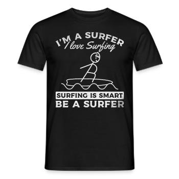 Surfen - Ich bin ein Surfer Ich liebe Surfen Ist - Männer T-Shirt - Schwarz - Vorne - AI Model Male 178 light (178cm)