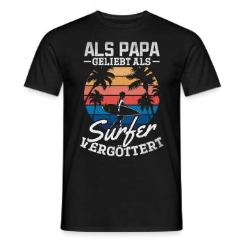 Als Papa geliebt als Surfer Vergöttert - Surfing - Männer T-Shirt - Schwarz - Vorne - AI Model Male 178 light (178cm)