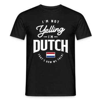 I'm not yelling I'm Dutch Funny Dutch Pride - Men's T-Shirt - black - Front - AI Model Male 178 light (178cm)