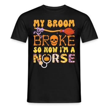 Mein Besen ist kaputt gegangen, also bin ich jetzt eine Krankenschwester, Halloween - Männer T-Shirt - Schwarz - Vorne - AI Model Male 178 light (178cm)