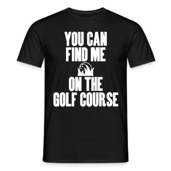 Golf Spieler Spruch Geschenkidee - Männer T-Shirt - Schwarz - Vorne - AI Model Male 178 light (178cm)