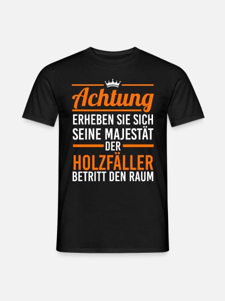 Waldarbeiter Förster Waldarbeit Holzfäller - Männer T-Shirt - Schwarz