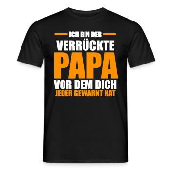 Vater Papi Verrückter Papa - Männer T-Shirt - Schwarz - Vorne - AI Model Male 178 light (178cm)