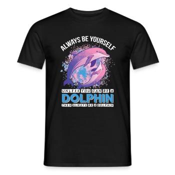 Be a Dolphin Whale Cute Dolphins Underwater - Men's T-Shirt - black - Front - AI Model Male 178 light (178cm)