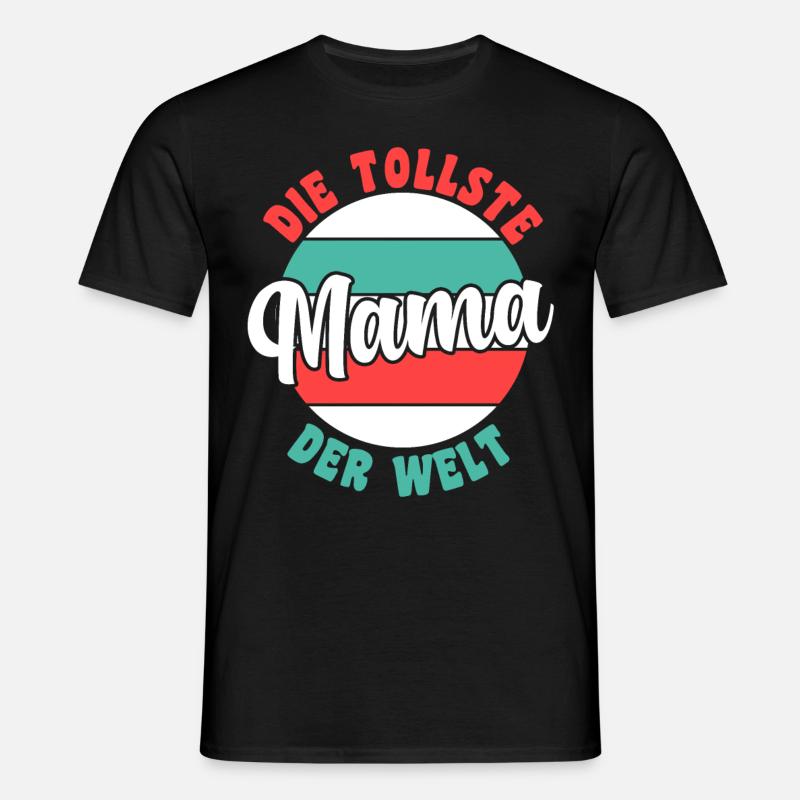 Mutter Mama - Männer T-Shirt - Schwarz