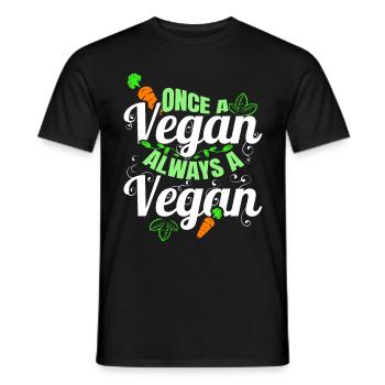 Once A Vegan, Always A Vegan - Men's T-Shirt - black - Front - AI Model Male 178 light (178cm)