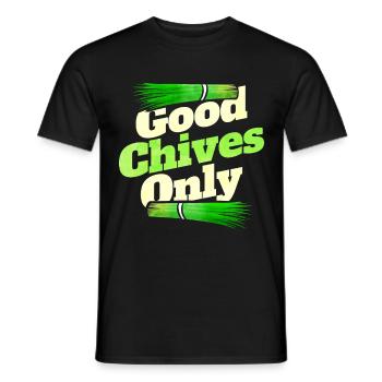 Bonne ciboulette seulement - végétarien ou végétalien - T-shirt homme - noir - Devant - AI Model Male 178 light (178cm)