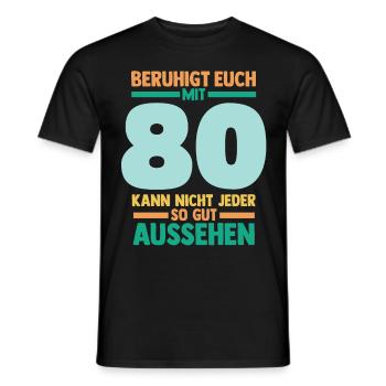 Achtzig 80 Jahre Achtzigster Geburtstag - Männer T-Shirt - Schwarz - Vorne - AI Model Male 178 light (178cm)