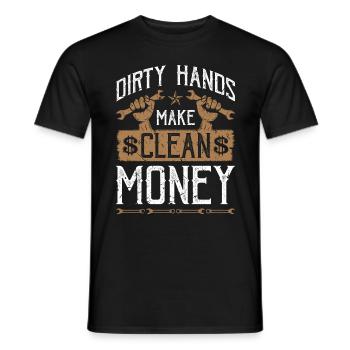 Dirty Hands Make Clean Money Mechanic - Men's T-Shirt - black - Front - AI Model Male 178 light (178cm)