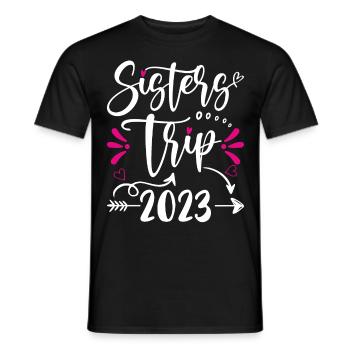 Sisters Trip 2023 Vacation Travel Funny Sisters - Men's T-Shirt - black - Front - AI Model Male 178 light (178cm)