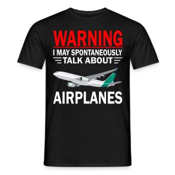 Warnung Ich Kann Spontan Über Flugzeuge Pilot - Männer T-Shirt - Schwarz - Vorne - AI Model Male 178 light (178cm)