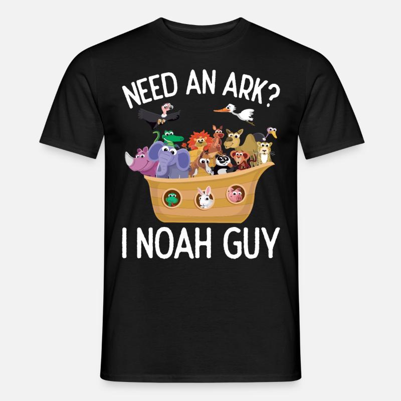 Need a Noah's Ark Guy Funny Archa Noah - Men’s T-shirt - black