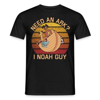 Benötigen Sie Eine Arche Noah Guy Funny Archa Noah - Männer T-Shirt - Schwarz - Vorne - AI Model Male 178 light (178cm)