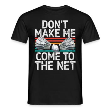 Badminton Lustiger Spruch Herren Badminton Design - Männer T-Shirt - Schwarz - Vorne - AI Model Male 178 light (178cm)