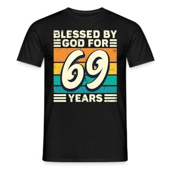 69 Birthday Gift Years Funny Saying - Men's T-Shirt - black - Front - AI Model Male 178 light (178cm)