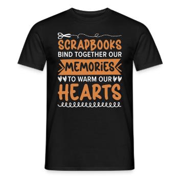 Scrapbooks bind memories and warm the - Men's T-Shirt - black - Front - AI Model Male 178 light (178cm)
