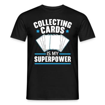Collectionner des cartes est ma superpuissance TCG cartes - T-shirt homme - noir - Devant - AI Model Male 178 light (178cm)
