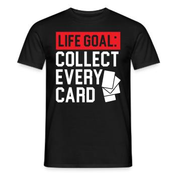 Life Goal Collect Every Card Collectible Card Game - Men's T-Shirt - black - Front - AI Model Male 178 light (178cm)