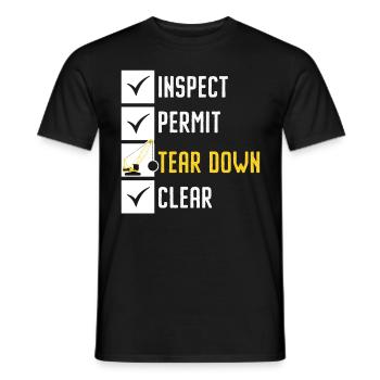 Inspect Permit Tear Down Clear House Demolition - Männer T-Shirt - Schwarz - Vorne - AI Model Male 178 light (178cm)