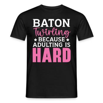 Baton Twirling Parce que grandir est dur Twi - T-shirt homme - noir - Devant - AI Model Male 178 light (178cm)