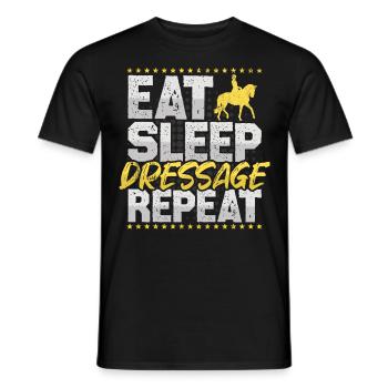 Dressage Eat Sleep Repeat Riding Hobby - Men's T-Shirt - black - Front - AI Model Male 178 light (178cm)