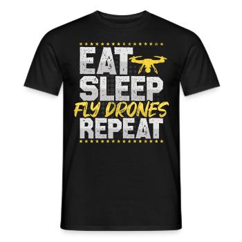 Drones Fly Eat Sleep Repeat FPV Hobby Drones - Men's T-Shirt - black - Front - AI Model Male 178 light (178cm)