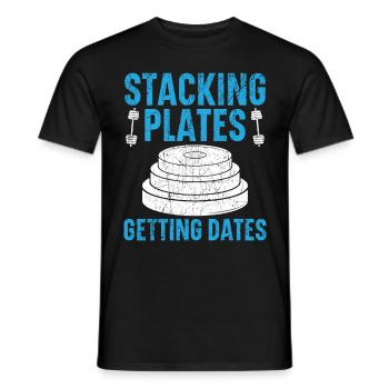 Stackin Plates Gettin Dates Haltérophilie Fitness - T-shirt homme - noir - Devant - AI Model Male 178 light (178cm)