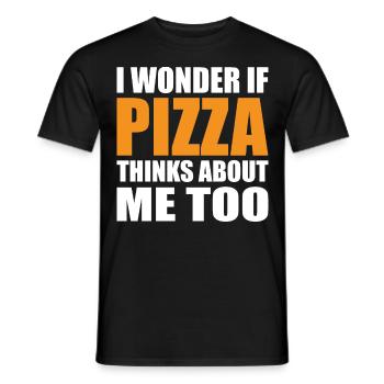 Whether pizza also thinks of me Pizza food lovers - Men's T-Shirt - black - Front - AI Model Male 178 light (178cm)