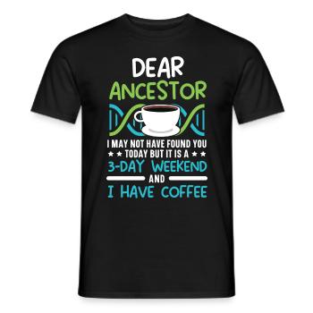 Dear ancestor, maybe I have you today ni - Men's T-Shirt - black - Front - AI Model Male 178 light (178cm)