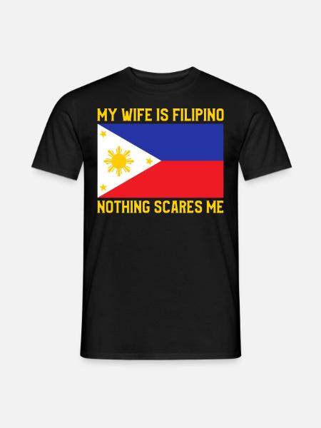 Meine Frau Ist Die Philippinische Philippinen - Männer T-Shirt - Schwarz