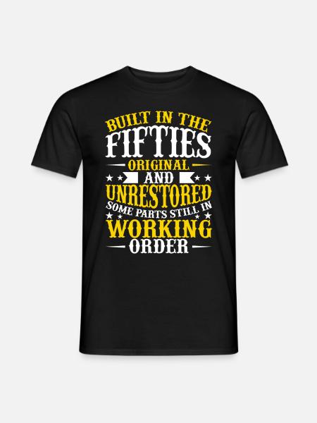 Erbaut In Fünfziger Jahren 50er Jahre Geburtstag - Mænd T-shirt - sort