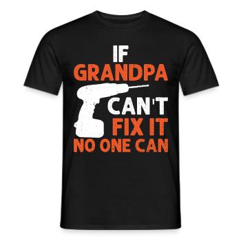 Wenn Opa Es Nicht Reparieren Kann - Männer T-Shirt - Schwarz - Vorne - AI Model Male 178 light (178cm)