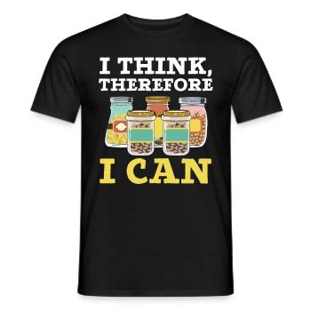 Ich denke, also kann ich Konserven einmachen - Männer T-Shirt - Schwarz - Vorne - AI Model Male 178 light (178cm)