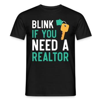 Blinzeln Sie, wenn Sie einen Immobilienmakler brau - Männer T-Shirt - Schwarz - Vorne - AI Model Male 178 light (178cm)